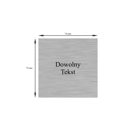 Tabliczka srebrna z dowolną dedykacją  74 mm x 74 mm