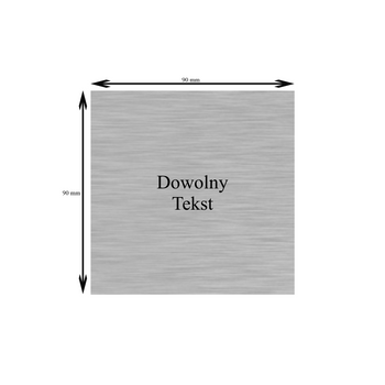 Tabliczka srebrna z dowolną dedykacją 90 mm x 90 mm